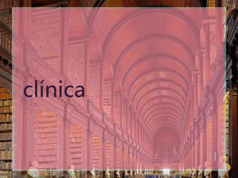 clínica